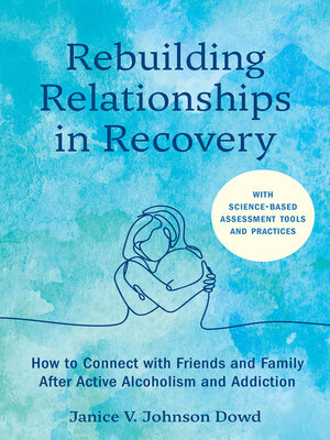 cover image of Rebuilding Relationships in Recovery